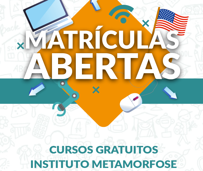 Inscrições abertas para cursos no Instituto Metamorfose